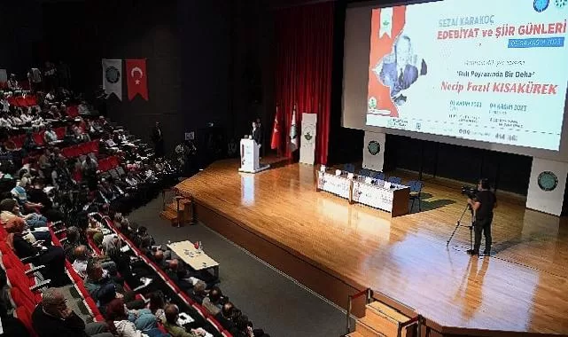 Necip Fazıl Kısakürek’in hayatı ve eserleri konuşuldu